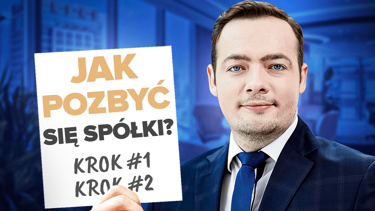 Jak Pozbyć Się Lub Zlikwidować Spółkę z o.o.?