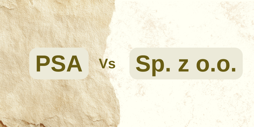 PSA vs sp. z o.o. – która spółka jest lepsza dla Twojej firmy? 2 PSA vs sp. z o.o. – która spółka jest lepsza dla Twojej firmy? 2026